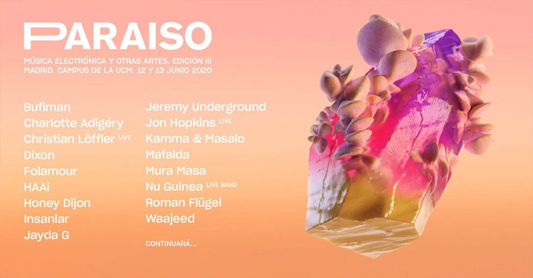 Paraiso 2020: Madrid a giugno sarà la capitale della musica elettronica