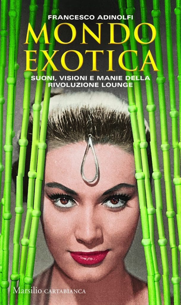 Mondo Exotica - copertina libro